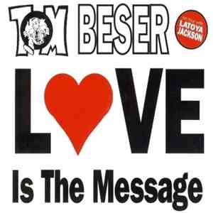 Tom Beser - Love Is The Message download flac mp3