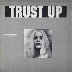 Trust Up - NE/A download flac mp3