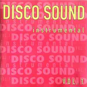 Various - Disco Sound Instrumental Vol. 1 download flac mp3