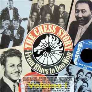 Various - The Chess Story - From Blues To Doo Wop download flac mp3