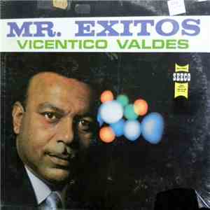 Vicentico Valdes - Mr. Éxitos download flac mp3