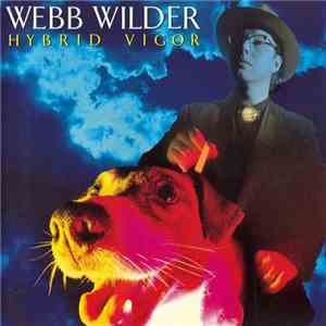 Webb Wilder - Hybrid Vigor download flac mp3