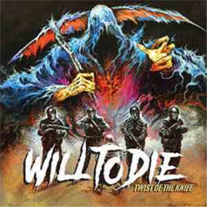 Will To Die - Twist Of The Knife download flac mp3