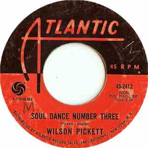 Wilson Pickett - Soul Dance Number Three / You Can't Stand Alone download flac mp3