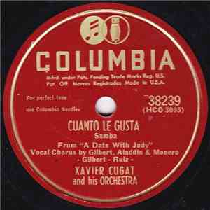Xavier Cugat And His Orchestra - Cuanto Le Gusta / Take It Away (Tomalu Tu) download flac mp3