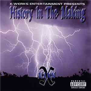X-Mann - History In Da Making download flac mp3