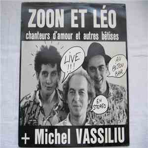 Zoon Et Léo + Michel Vassiliu - Live Au Bijou Bar download flac mp3