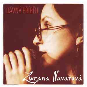 Zuzana Navarová - Dávný Příběh download flac mp3