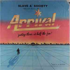 Arrival  - Slave Of Society download flac mp3