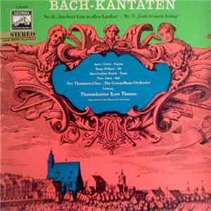 Bach - Bach-Kantaten Nr. 51 "Jauchzet Gott in Allen Landen" + Nr. 71 " Goot Ist Mein König" download flac mp3