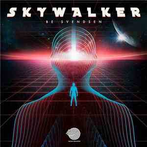 Be Svendsen - Skywalker download flac mp3