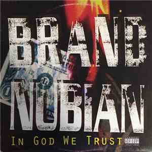 Brand Nubian - In God We Trust download flac mp3
