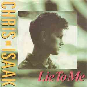 Chris Isaak - Lie To Me download flac mp3