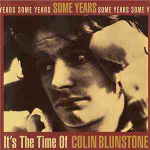 Colin Blunstone - Some Years: It's The Time Of Colin Blunstone download flac mp3