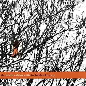 Death Cab For Cutie - The Death Cab For Cutie Forbidden Love E.P. download flac mp3