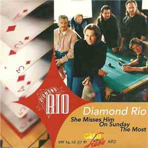 Diamond Rio - She Misses Him On Sunday The Most download flac mp3