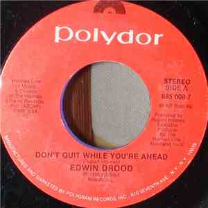 Edwin Drood - Don't Quit While You're Ahead download flac mp3