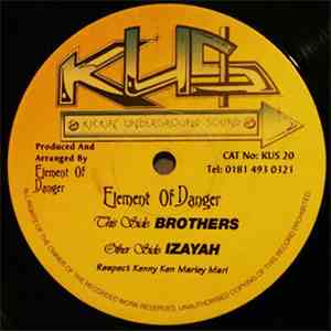 Element Of Danger - Brothers / Izayah download flac mp3