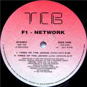 F1 - Network - Tired Of The Jackin download flac mp3