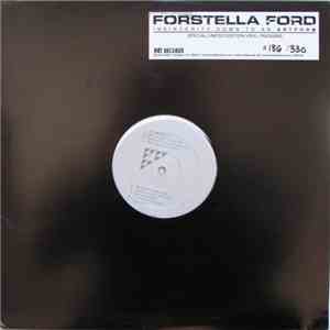 Forstella Ford - Insincerity Down To An Artform download flac mp3