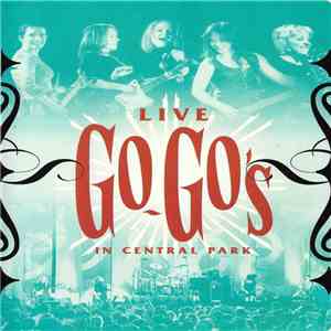 Go-Go's - Live - In Central Park download flac mp3