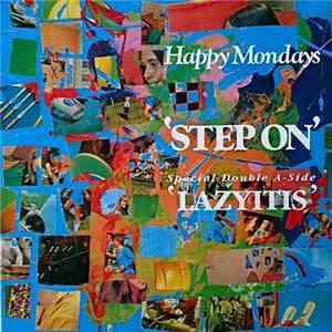 Happy Mondays - Step On / Lazyitis download flac mp3