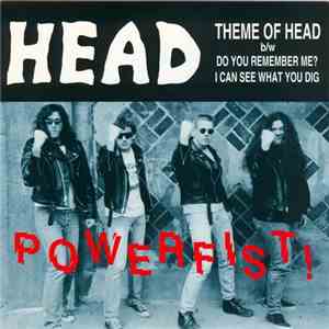 Head  - Powerfist! download flac mp3