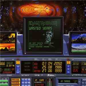 Iron Maiden - Wasted Years flac mp3 download