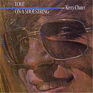 Kerry Chater - Love On A Shoestring download flac mp3