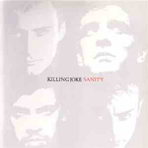 Killing Joke - Sanity (The Roman Mix) download flac mp3