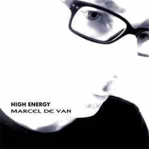 Marcel De Van - High Energy download flac mp3
