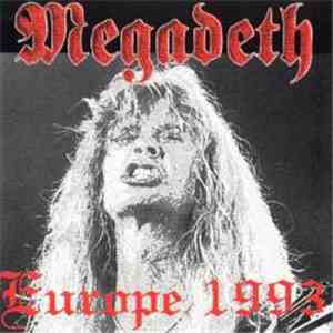 Megadeth - Europe 1993 download flac mp3