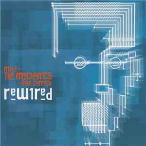 Mike + The Mechanics + Paul Carrack - Rewired download flac mp3