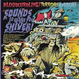 No Artist - Sounds To Make You Shiver download flac mp3