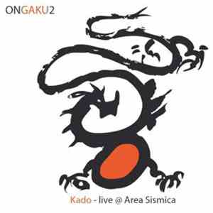 OnGaku2 - Live @ Area Sismica download flac mp3