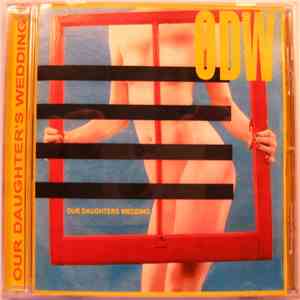 Our Daughter's Wedding - ODW download flac mp3