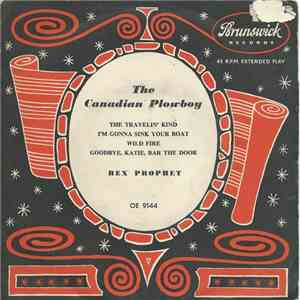 Rex Prophet - The Canadian Plowboy download flac mp3