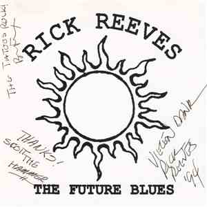 Rick Reeves - The Future Blues download flac mp3