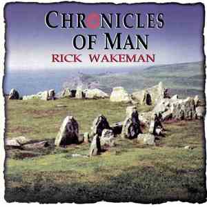 Rick Wakeman - Chronicles Of Man download flac mp3