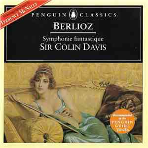 Sir Colin Davis, Berlioz - Symphonie Fantastique flac mp3 download