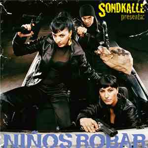 Sondkalle - Niños Robar download flac mp3