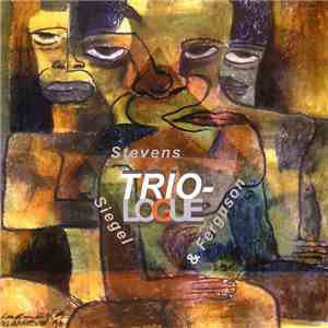 Stevens, Siegel & Ferguson - Triologue download flac mp3
