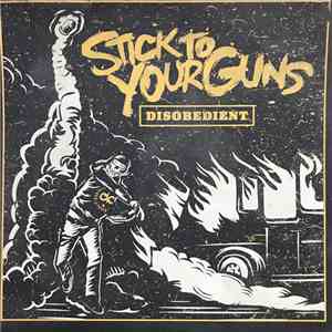 Stick To Your Guns - Disobedient download flac mp3