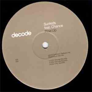Sunkids Feat. Chance - Rise Up download flac mp3