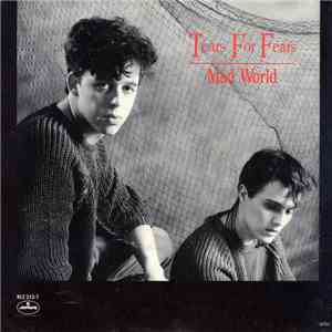 Tears For Fears - Mad World download flac mp3