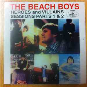 The Beach Boys - Heroes And Villains Sessions Parts 1 & 2 download flac mp3