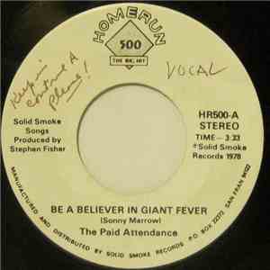 The Paid Attendance - Be A Believer In Giant Fever download flac mp3