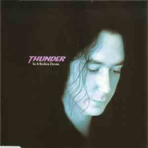 Thunder  - In A Broken Dream download flac mp3