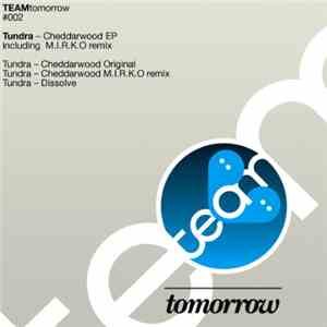 Tundra  - Cheddarwood EP download flac mp3