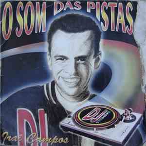 Various - DJ Iraí Campos & O Som Das Pistas 6 download flac mp3